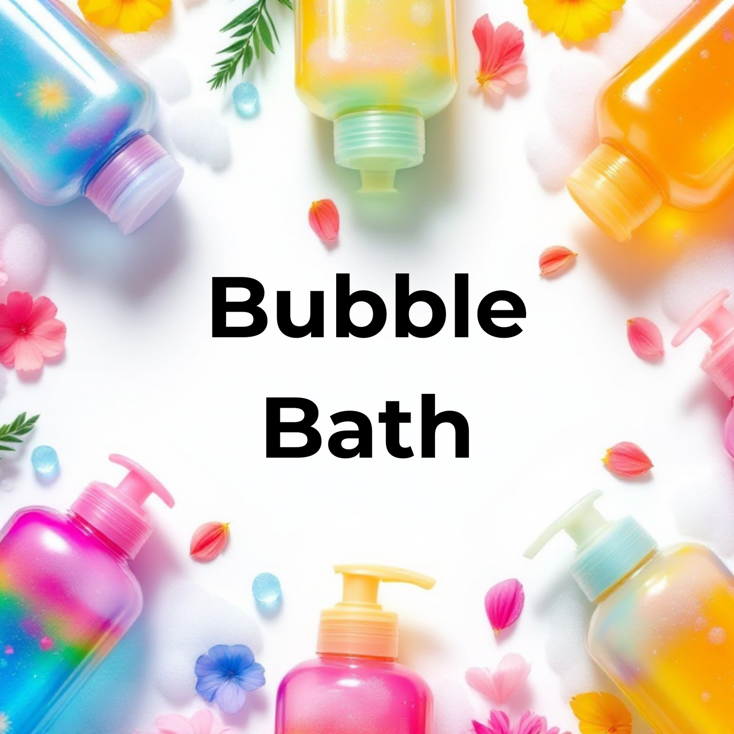 Bubble Bath
